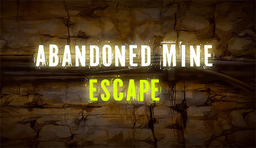 Download Abandoned mine: Escape room für Android kostenlos.