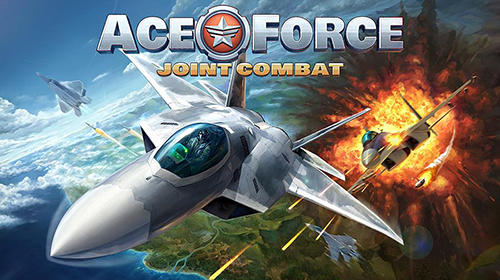 Download Ace force: Joint combat für Android kostenlos.