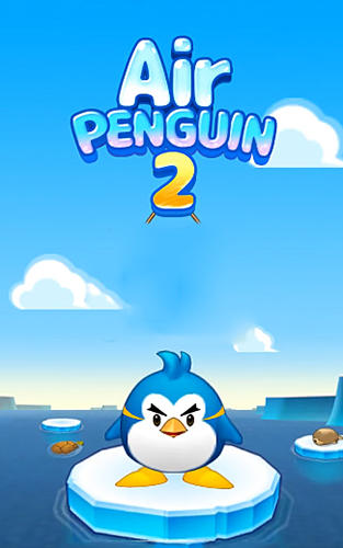 Download Air penguin 2 für Android kostenlos.