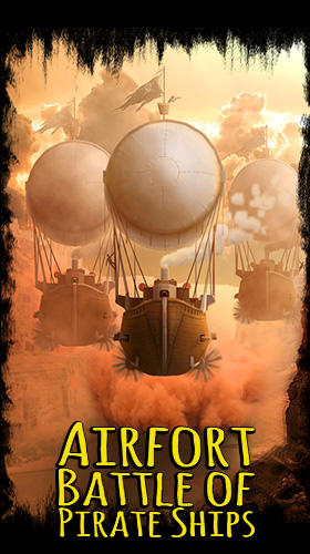 Download Airfort: Battle of pirate ships für Android 4.1 kostenlos.