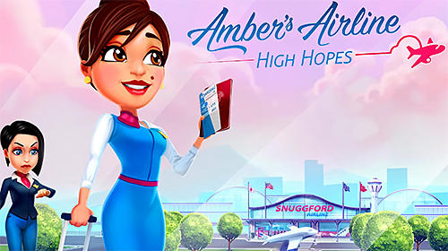 Download Amber's airline: High hopes für Android kostenlos.
