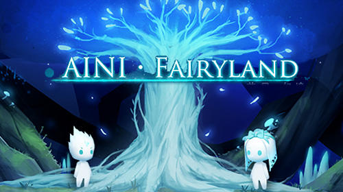 Download Ayni fairyland für Android 4.3 kostenlos.
