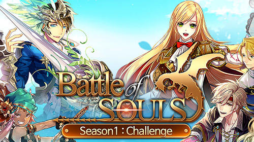 Battle of souls