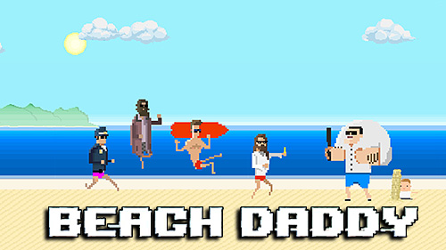 Download Beach daddy für Android kostenlos.