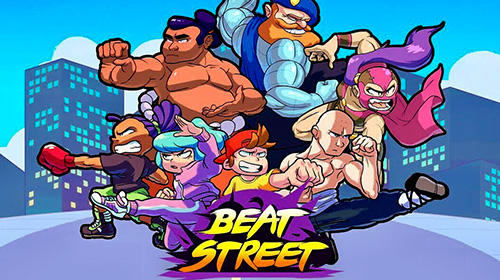 Download Beat street für Android kostenlos.