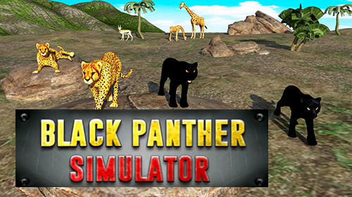 Download Black panther simulator 2018 für Android kostenlos.