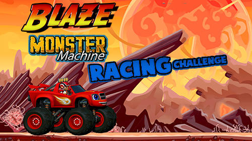 Download Blaze and the monster machines: A racing challenge für Android kostenlos.