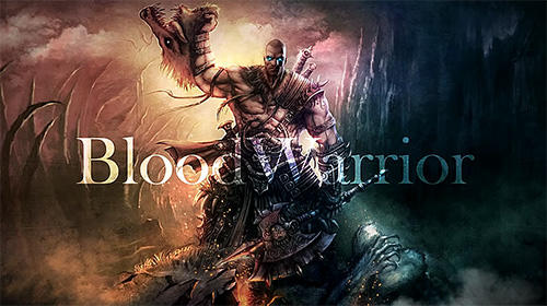 Download Blood warrior: Red edition für Android kostenlos.