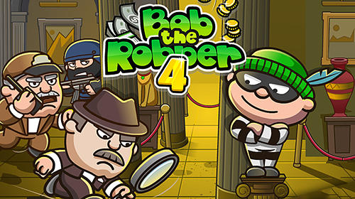 Download Bob the robber 4 für Android kostenlos.