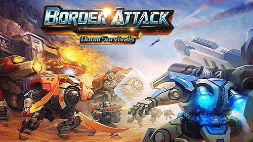 Download Border attack: Doom survivals für Android kostenlos.