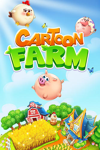 Download Cartoon farm für Android kostenlos.