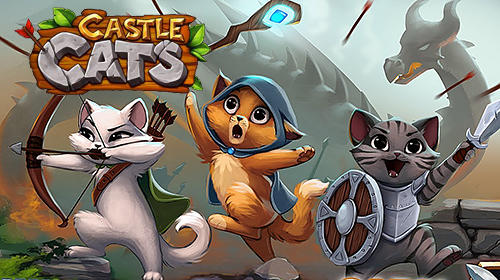 Download Castle cats für Android kostenlos.