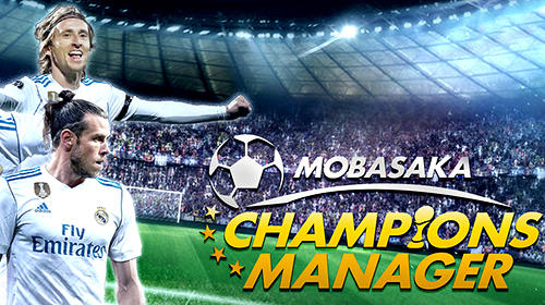 Download Champions manager: Mobasaka für Android kostenlos.