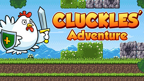 Download Cluckles' adventure für Android kostenlos.