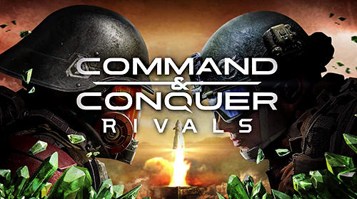 Download Command and conquer: Rivals für Android kostenlos.