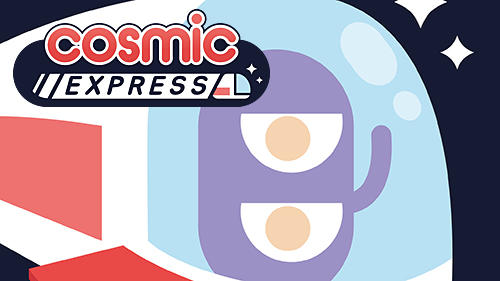 Download Cosmic express für Android kostenlos.
