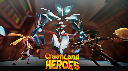 Download Crashland heroes für Android 4.1 kostenlos.
