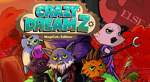 Download Crazy dreamz: Magicats edition für Android kostenlos.