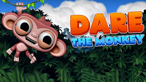 Download Dare the monkey für Android kostenlos.