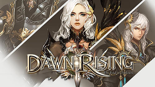Download Dawn rising: The end of darkness für Android kostenlos.