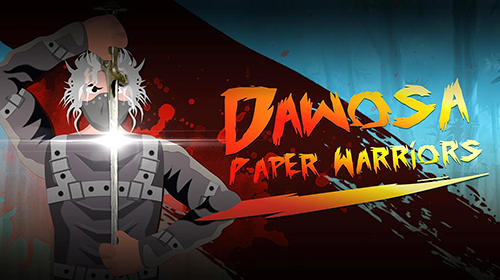 Download Dawosa: Paper warriors für Android kostenlos.