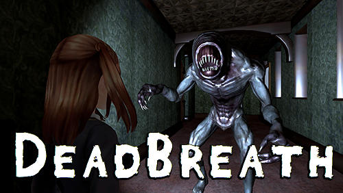 Download Dead breath für Android kostenlos.