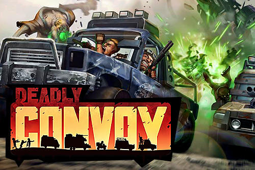 Download Deadly convoy für Android 4.4 kostenlos.