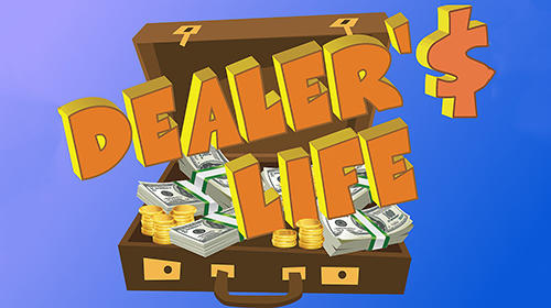 Download Dealer's life: Your pawn shop für Android kostenlos.