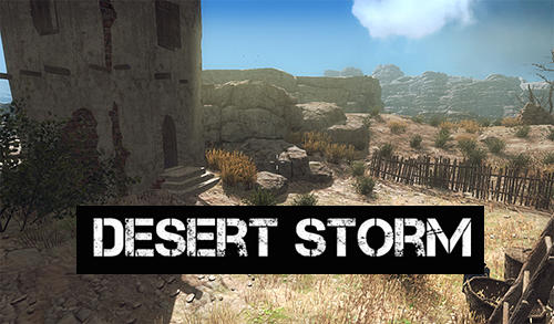Download Desert storm für Android kostenlos.