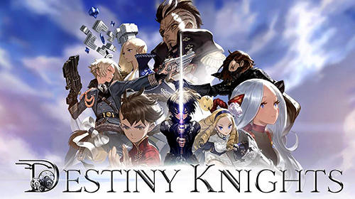 Download Destiny knights für Android kostenlos.