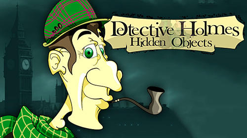 Detective Sherlock Holmes: Spot the hidden objects