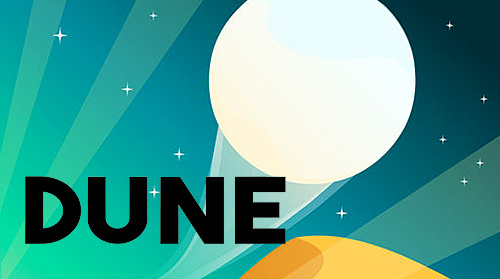 Download Dune! für Android 5.0 kostenlos.