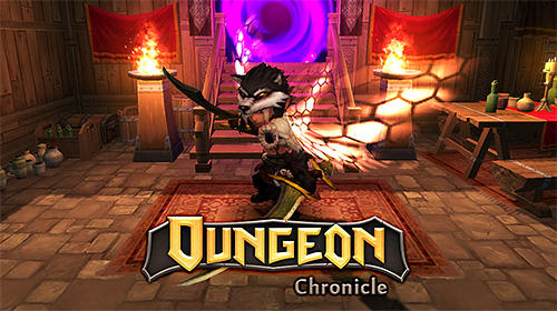 Download Dungeon chronicle für Android kostenlos.