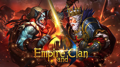 Download Empire and clan für Android kostenlos.