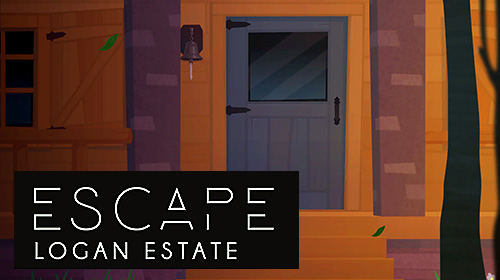 Download Escape Logan estate für Android kostenlos.