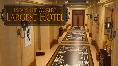 Download Escape world's largest hotel für Android kostenlos.