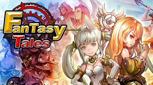 Download Fantasy tales: Idle RPG für Android 4.2 kostenlos.