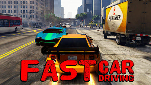 Download Fast car driving für Android kostenlos.