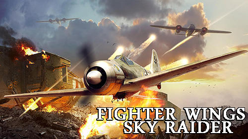 Download Fighter wings: Sky raider für Android kostenlos.