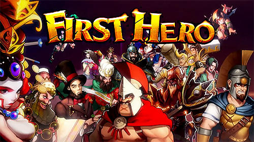 Download First hero für Android kostenlos.