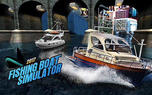 Download Fishing boat driving simulator 2017: Ship games für Android kostenlos.