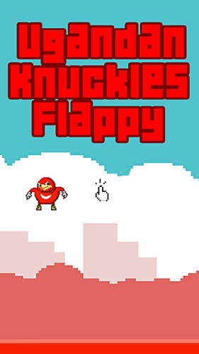 Download Flappy ugandan knuckles für Android kostenlos.