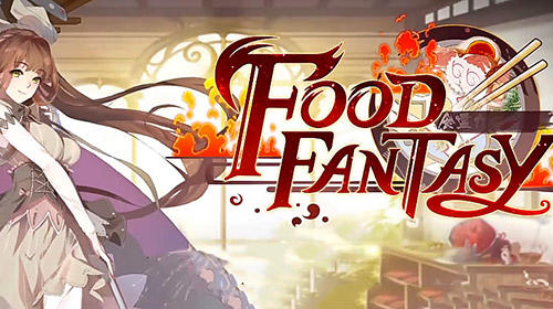 Download Food fantasy für Android 4.0.3 kostenlos.