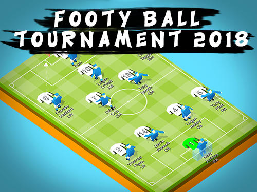 Download Footy ball tournament 2018 für Android 5.0 kostenlos.