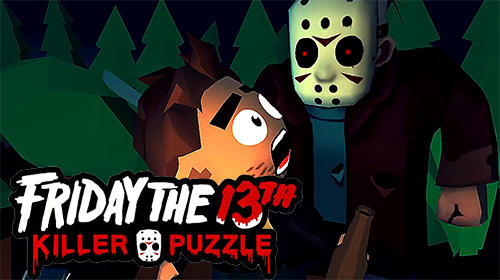 Download Friday the 13th: Killer puzzle für Android kostenlos.
