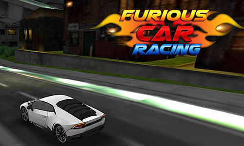 Download Furious car racing für Android 2.1 kostenlos.