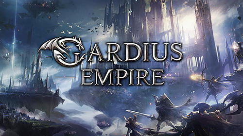 Download Gardius empire für Android kostenlos.