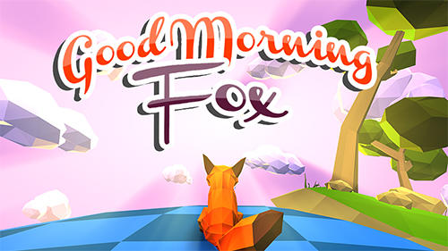 Download Good morning fox: Runner game für Android kostenlos.