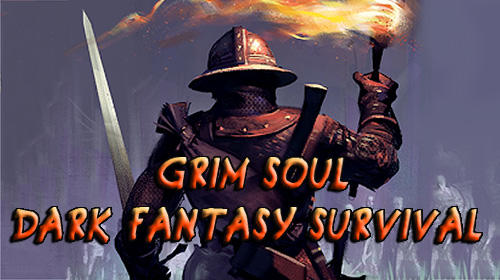 Download Grim soul: Dark fantasy survival für Android 4.1 kostenlos.