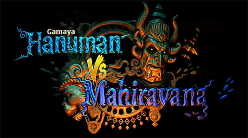 Download Hanuman vs Mahiravana für Android kostenlos.